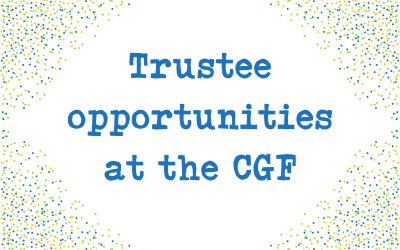 Trustee opportunities at the CGF